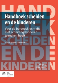 Cover image: Handboek scheiden en de kinderen 2nd edition 9789031398911