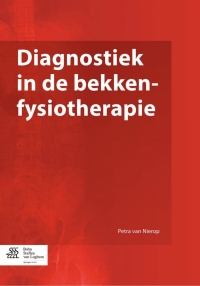 Cover image: Diagnostiek in de bekkenfysiotherapie 9789036802826