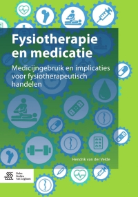 Cover image: Fysiotherapie en medicatie 9789036804707
