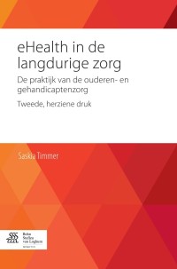 Imagen de portada: eHealth in de langdurige zorg 2nd edition 9789036809047