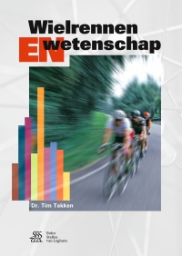 Immagine di copertina: Wielrennen en wetenschap 2nd edition 9789036816168