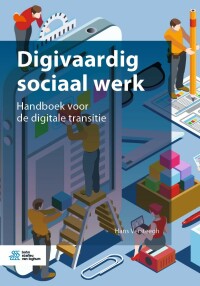 Cover image: Digivaardig sociaal werk 9789036823500