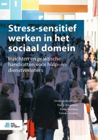 Titelbild: Stress-sensitief werken in het sociaal domein 9789036824323