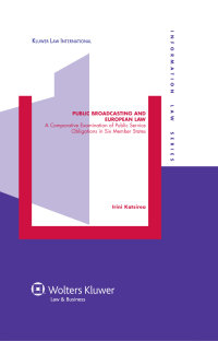 Omslagafbeelding: Public Broadcasting and European Law 9789041125002