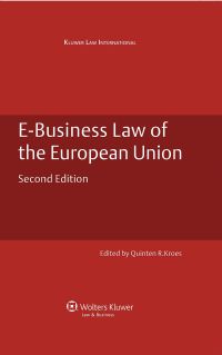 Cover image: E-Business Law of the European Union 2nd edition 9789041126368