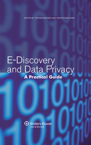 Cover image: E-Discovery and Data Privacy 1st edition 9789041133458