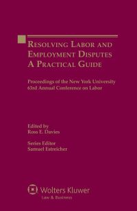 Cover image: Resolving Labor and Employment Disputes 9789041140784