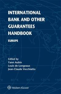 Imagen de portada: International Bank and Other Guarantees Handbook 1st edition 9789041141200