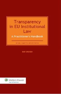 Imagen de portada: Transparency in EU Institutional Law: A Practitioner’s Handbook 2nd edition 9789041141279