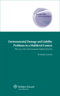 Cover image: Environmental Damage and Liability Problems in a Multilevel Context 9789041138309