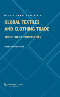 صورة الغلاف: Global Textiles and Clothing Trade 9789041138750