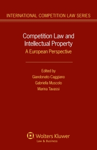 Cover image: Competition Law and Intellectual Property 1st edition 9789041134479