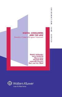 Omslagafbeelding: Digital Consumers and the Law 9789041140494