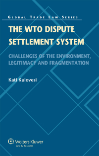 Cover image: The WTO Dispute Settlement System 9789041134066