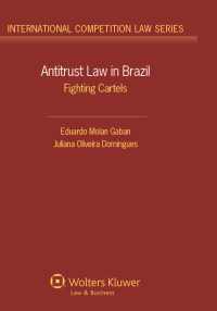Imagen de portada: Antitrust Law in Brazil 1st edition 9789041136701