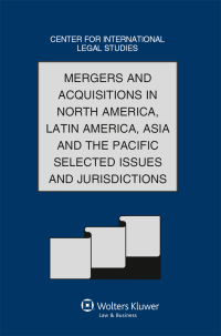 Cover image: Mergers and Acquisitions in North America, Latin America, Asia and the Pacific Selected Issues and Jurisdictions 1st edition 9789041136541