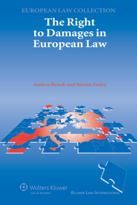 Imagen de portada: The Right to Damages in European Law 1st edition 9789041124760