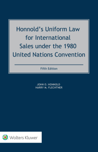 Imagen de portada: Honnold’s Uniform Law for International Sales under the 1980 United Nations Convention 5th edition 9789041127532