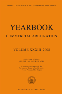 Imagen de portada: Yearbook Commercial Arbitration Vol XXXIII 2008 1st edition 9789041128072
