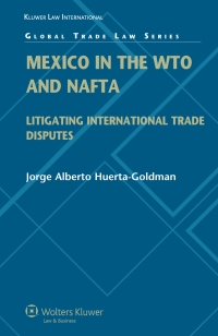 Imagen de portada: Mexico in the WTO and NAFTA 9789041131690