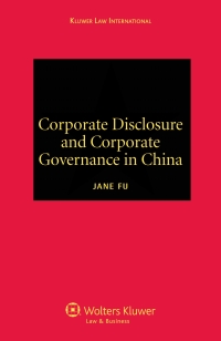 Omslagafbeelding: Corporate Disclosure and Corporate Governance in China 9789041126696