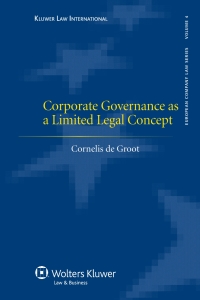 Titelbild: Corporate Governance as a Limited Legal Concept 9789041128737