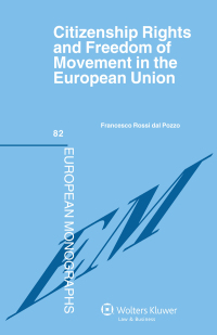 Cover image: Citizenship Rights and Freedom of Movement in the European Union 9789041146601