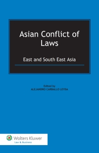 Imagen de portada: Asian Conflict of Laws 1st edition 9789041147561