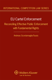 Immagine di copertina: EU Cartel Enforcement 9789041147585