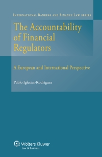 Cover image: The Accountability of Financial Regulators 9789041138743