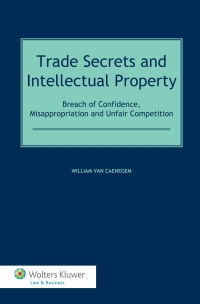 Cover image: Trade Secrets and Intellectual Property 9789041128171