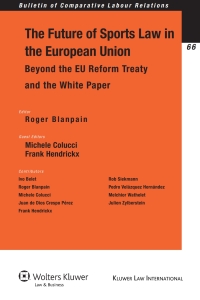 Immagine di copertina: The Future of Sports Law in the European Union 1st edition 9789041127617
