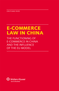 Titelbild: E-Commerce Law in China 9789041149077