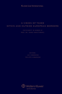 Titelbild: A Vision of Taxes within and outside European Borders 1st edition 9789041126405