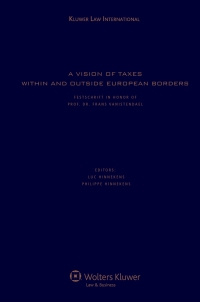 Immagine di copertina: A Vision of Taxes within and outside European Borders 1st edition 9789041126405