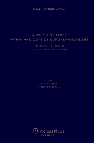 Imagen de portada: A Vision of Taxes within and outside European Borders 1st edition 9789041126405