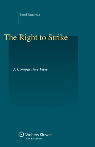 Cover image: The Right to Strike: A Comparative View 1st edition 9789041150073