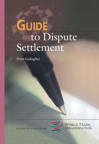 Titelbild: Guide to Dispute Settlement 9789041198853