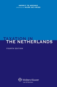 Immagine di copertina: Taxation in the Netherlands 4th edition 9789041131676