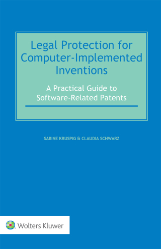 Cover image: Legal Protection for Computer-Implemented Inventions 9789041152299