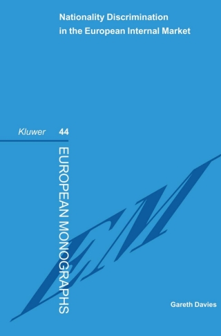 Imagen de portada: Nationality Discrimination in the European Internal Market 9789041119988
