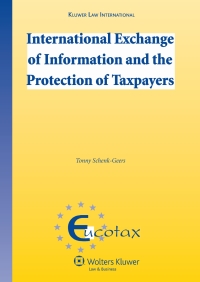 表紙画像: International Exchange of Information and the Protection of Taxpayers 9789041131423