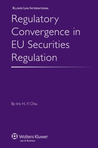 Cover image: Regulatory Convergence in EU Securities Regulation 9789041126689