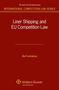 Cover image: Liner Shipping and EU Competition Law 9789041127174