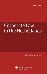 Imagen de portada: Corporate Law in the Netherlands 3rd edition 9789041128645