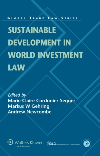 Cover image: Sustainable Development in World Investment Law 1st edition 9789041131669