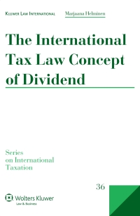 Cover image: The International Tax Law Concept of Dividend 9789041132062