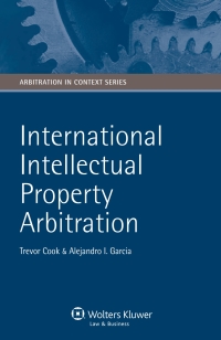 Cover image: International Intellectual Property Arbitration 9789041127259