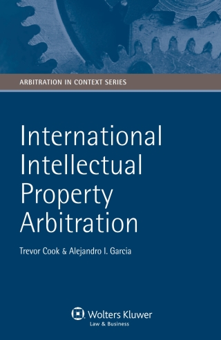Cover image: International Intellectual Property Arbitration 9789041127259