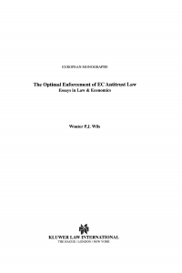表紙画像: The Optimal Enforcement of EC Antitrust Law 9789041117571